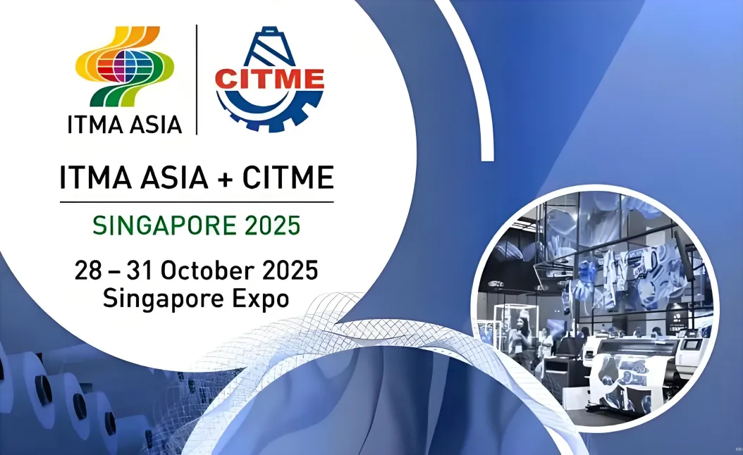2025年10月：新加坡纺织机械展ITMA-日阪（HISAKA）